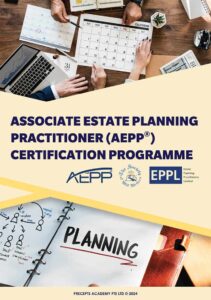 Promotional poster for the Associate Estate Planning Practitioner (AEPP) Certification Programme in Singapore, featuring people planning at a table with various estate planning course materials.