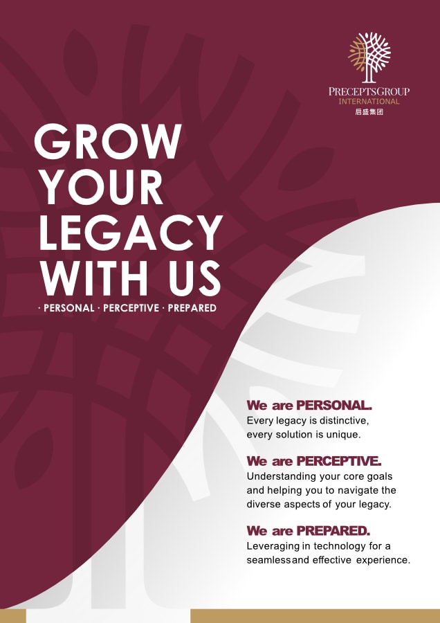 Poster with the text "GROW YOUR LEGACY WITH US" at the top, followed by "PERSONAL," "PERCEPTIVE," and "PREPARED" with brief descriptions below each, brochures available on request, and the Precepts Group International logo.