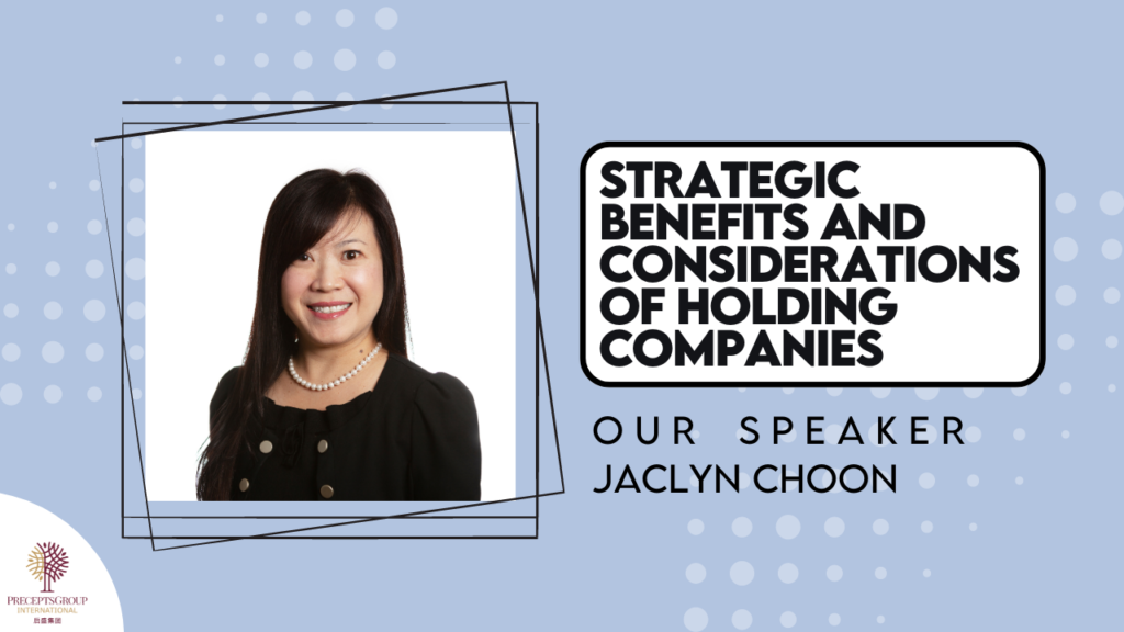 A woman in a black outfit and pearls is featured as a speaker on the presentation slide titled "Strategic Benefits and Considerations of Holding Companies." Her name, Jaclyn Choon, is displayed below. This slide is part of the final template for esp-events' upcoming events.